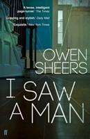 Owen Sheers: I Saw A Man, Buch