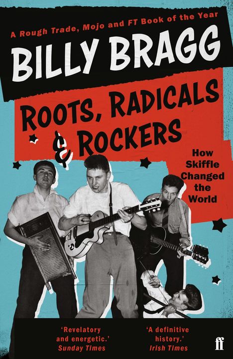 Billy Bragg: Roots, Radicals and Rockers, Buch