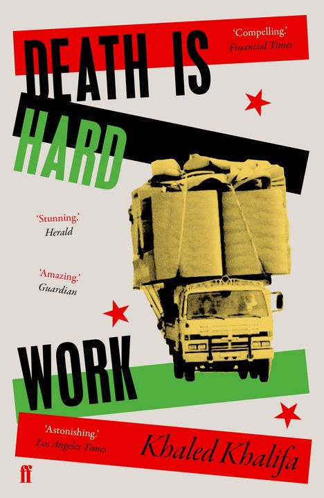 Khaled Khalifa: Death Is Hard Work, Buch