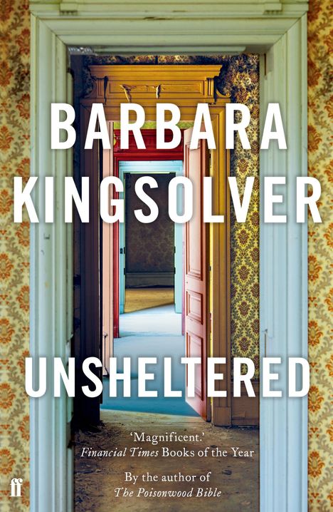 Barbara Kingsolver: Unsheltered, Buch