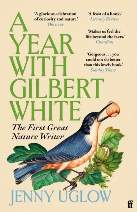 „A Year with Gilbert White“ von Jenny Uglow. Zitate oben, darunter ein Vogel auf Zweigen.