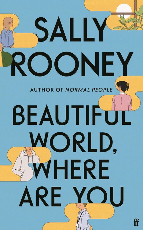 Sally Rooney: Beautiful World, Where Are You, Buch
