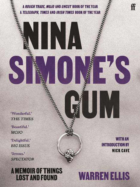 Warren Ellis: Nina Simone's Gum, Buch