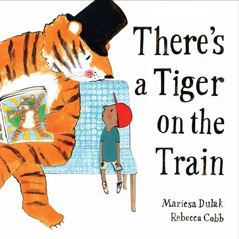 Mariesa Dulak: There's a Tiger on the Train, Buch