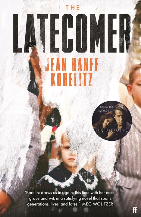 Jean Hanff Korelitz: The Latecomer, Buch