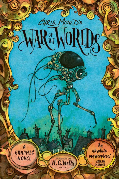 H. G. Wells: Chris Mould's War of the Worlds, Buch