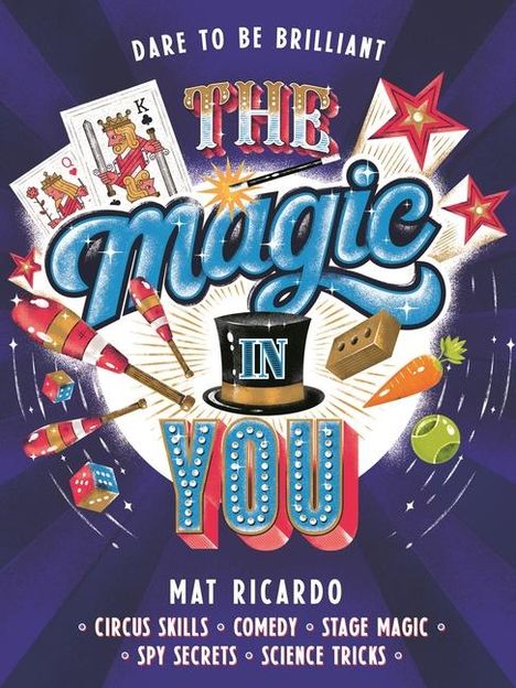 „Dare to be brilliant. THE Magic IN YOU. Mat Ricardo” mit Zauberutensilien wie Karten, Sterne, Würfel und Hut.