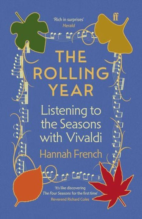 „The Rolling Year: Listening to the Seasons with Vivaldi“ von Hannah French. Herbstblätter und Musiknoten vor blauem Hintergrund.