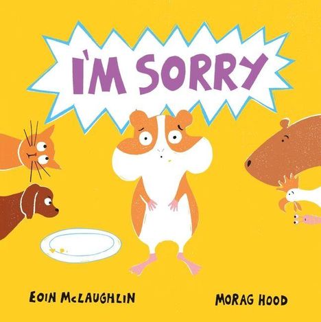 „I'M SORRY“ in lila Schrift. Ein Hamster steht in der Mitte, umgeben von Tieren wie Hund, Katze und Schweinchen.