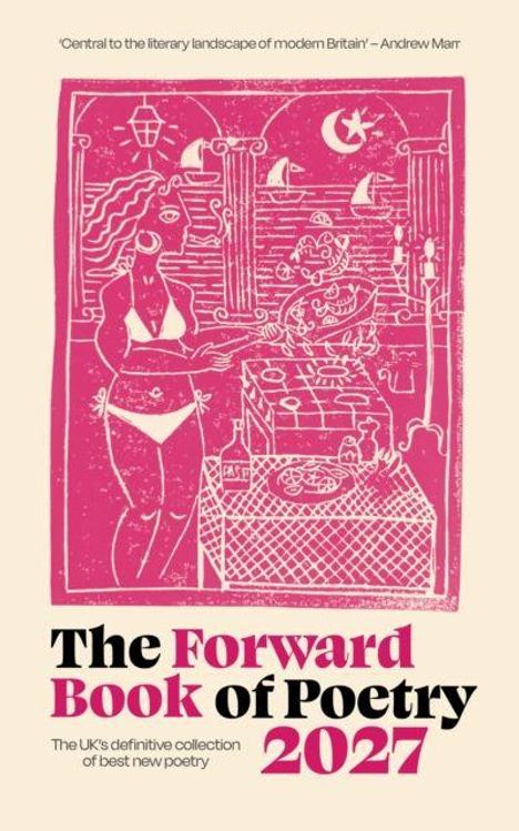 Text: "Central to the literary landscape of modern Britain" – Andrew Marr. "The Forward Book of Poetry 2027". Illustration: Frau am Tisch.