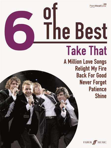 Take That: 6 of the Best: Take That (PVG), Noten