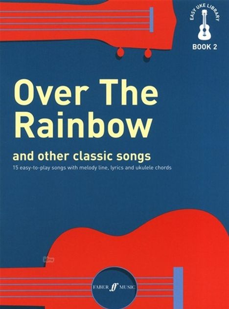 Easy Uke Library: Over the Rainbow, Noten