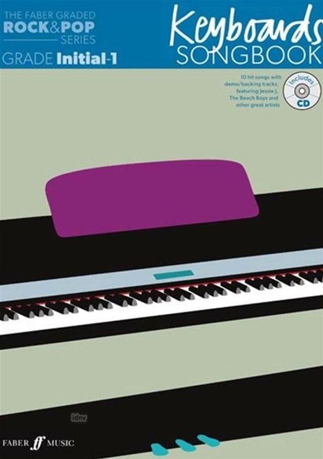 The Faber Graded Rock &amp; Pop Series: Keyboard Songbook (Initial - Grade 1), Noten