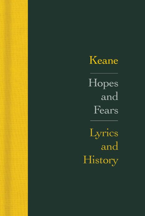 Hopes and Fears: Lyrics and History, Buch