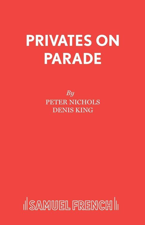 Peter Nichols: Privates on Parade, Buch