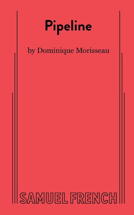 Dominique Morisseau: Pipeline, Buch