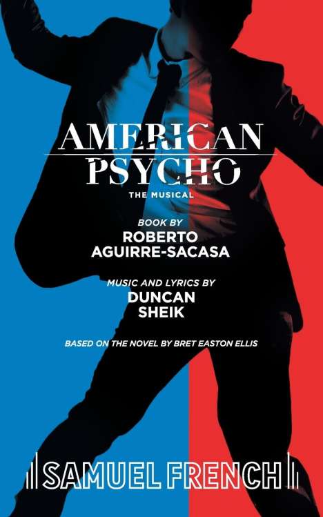 Roberto Aguirre-Sacasa: American Psycho, Buch