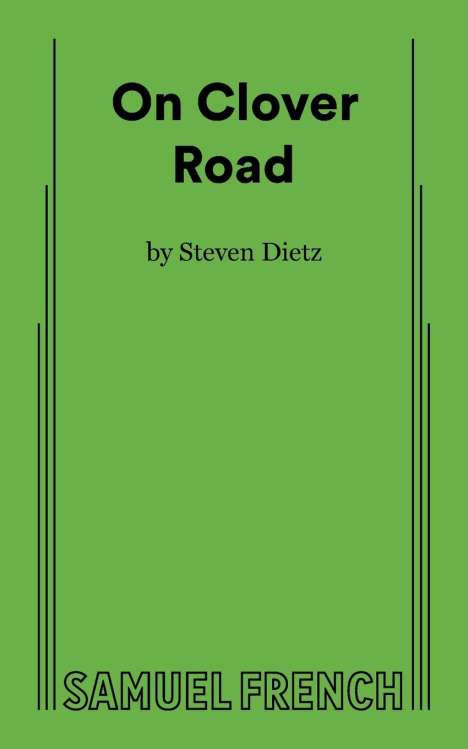 Steven Dietz: On Clover Road, Buch