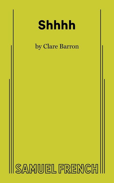Clare Barron: Shhhh, Buch