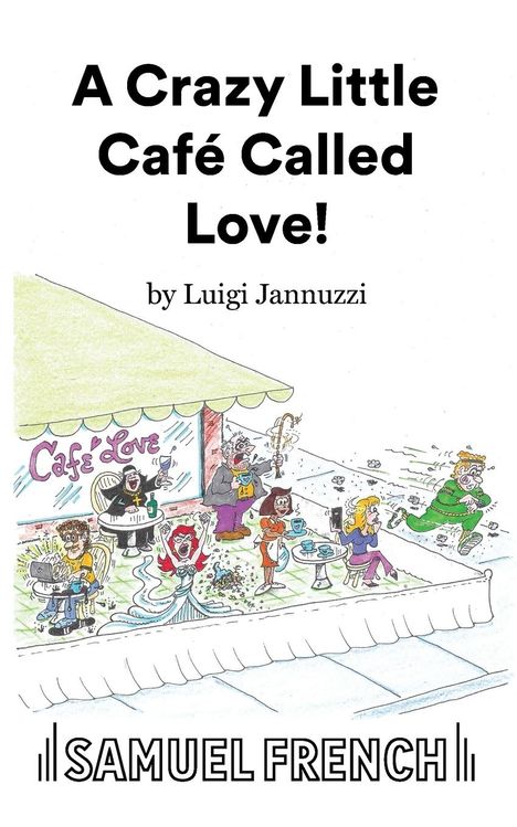 Luigi Jannuzzi: A Crazy Little Café Called Love, Buch