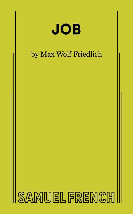 Max Wolf Friedlich: Job, Buch