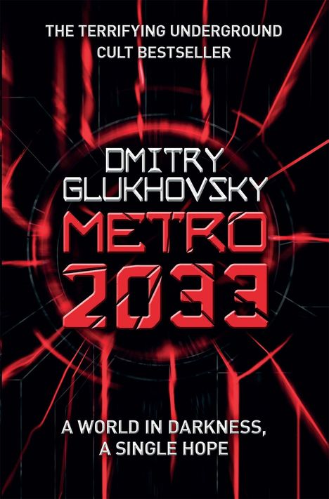 Dmitry Glukhovsky: Metro 2033, Buch