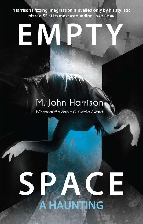 M. John Harrison: Empty Space, Buch
