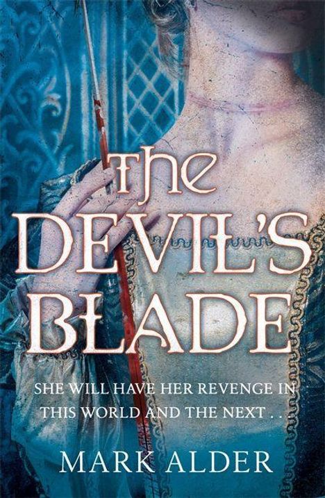 Mark Alder: The Devil's Blade, Buch