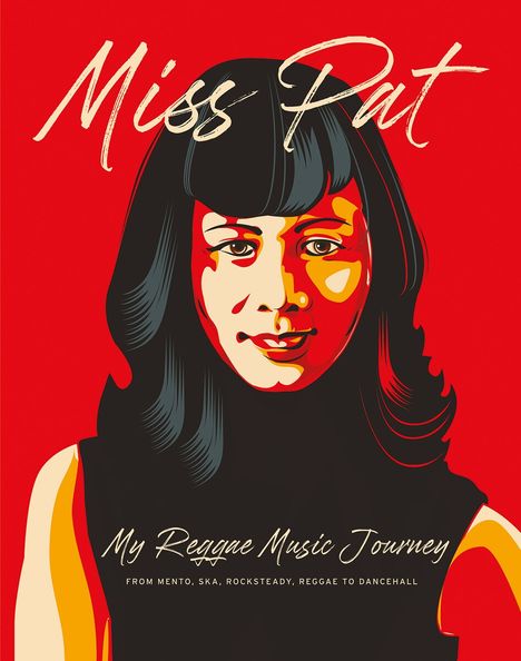 Miss Pat-My Reggae Music Journey (Book), Buch