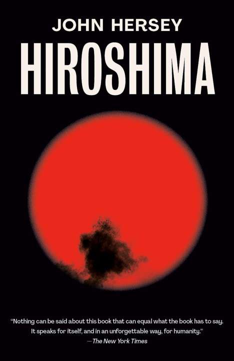 John Hersey: Hiroshima, Buch