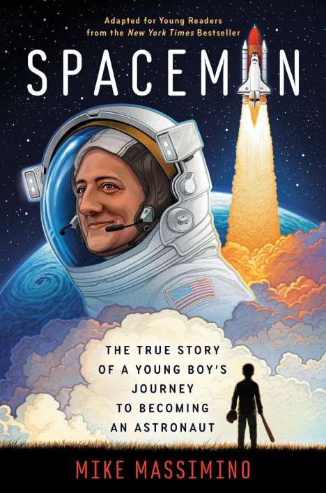 Mike Massimino: Spaceman (Adapted for Young Readers), Buch