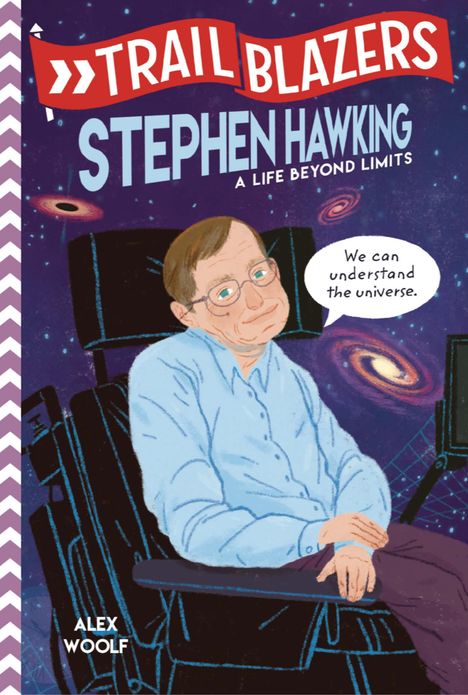 Alex Woolf: Trailblazers: Stephen Hawking, Buch