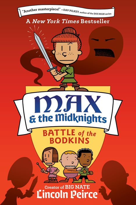 Lincoln Peirce: Max and the Midknights: Battle of the Bodkins, Buch