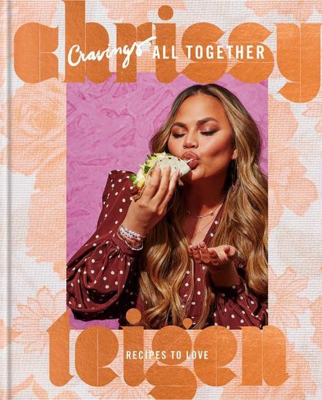 Chrissy Teigen: Cravings: All Together, Buch
