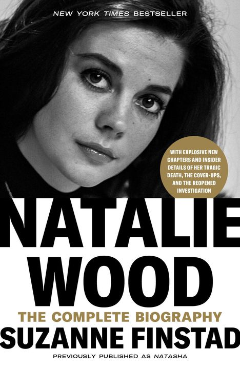 Suzanne Finstad: Natalie Wood: The Complete Biography, Buch