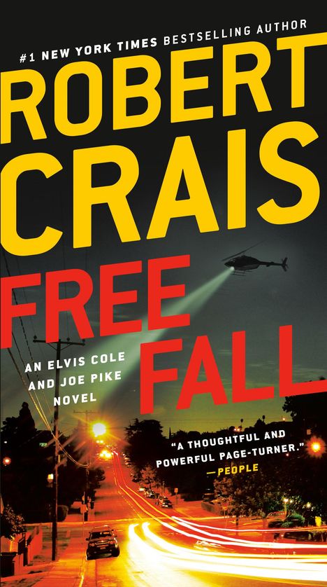 Robert Crais: Free Fall: An Elvis Cole and Joe Pike Novel, Buch