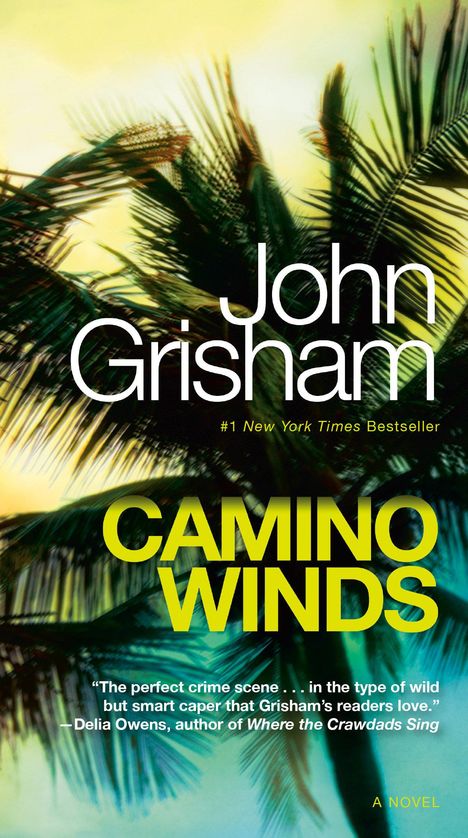 John Grisham: Camino Winds, Buch