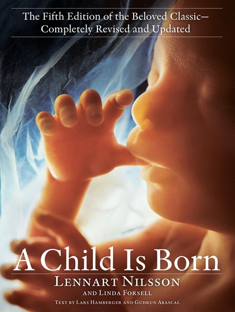 Lennart Nilsson: Child Is Born, Buch