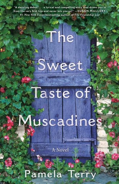 Pamela Terry: The Sweet Taste of Muscadines, Buch