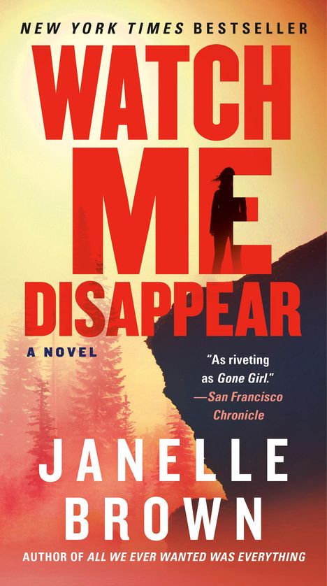 Janelle Brown: Watch Me Disappear, Buch