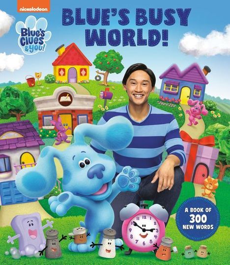 Cara Stevens: Blue's Busy World! a Book of 300 New Words (Blue's Clues &amp; You), Buch