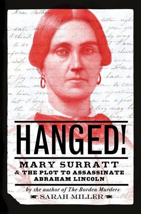 Sarah Miller: Hanged!, Buch