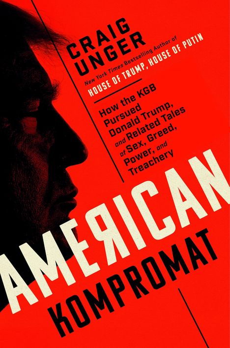 Craig Unger: American Kompromat, Buch