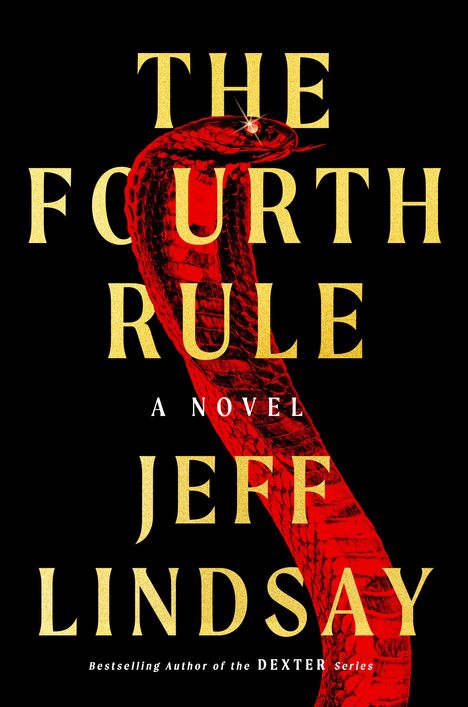 Jeff Lindsay: The Fourth Rule, Buch