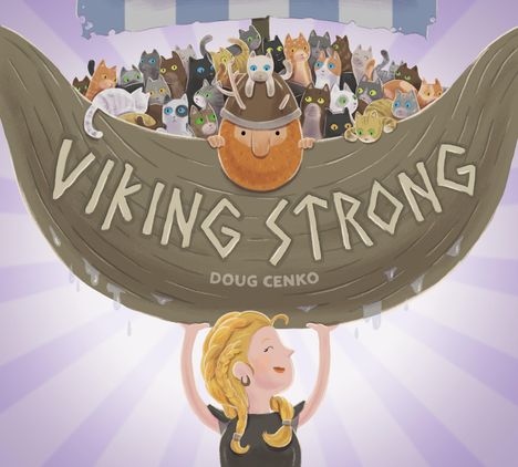 Doug Cenko: Viking Strong, Buch