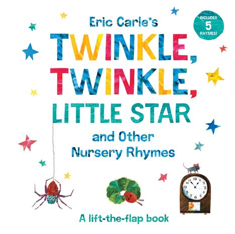 Eric Carle: Eric Carle's Twinkle, Twinkle, Little Star and Other Nursery Rhymes, Buch