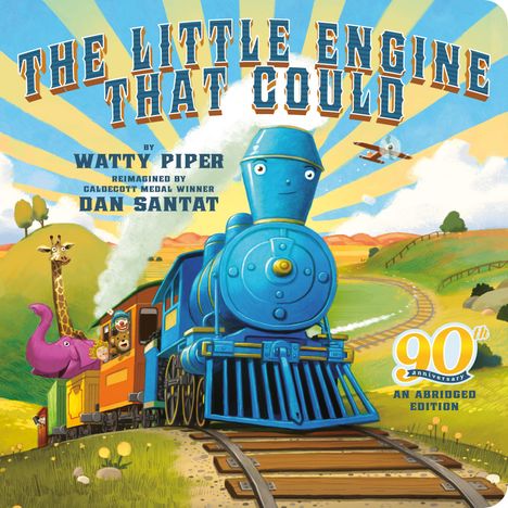 Watty Piper: The Little Engine That Could: 90th Anniversary, Buch