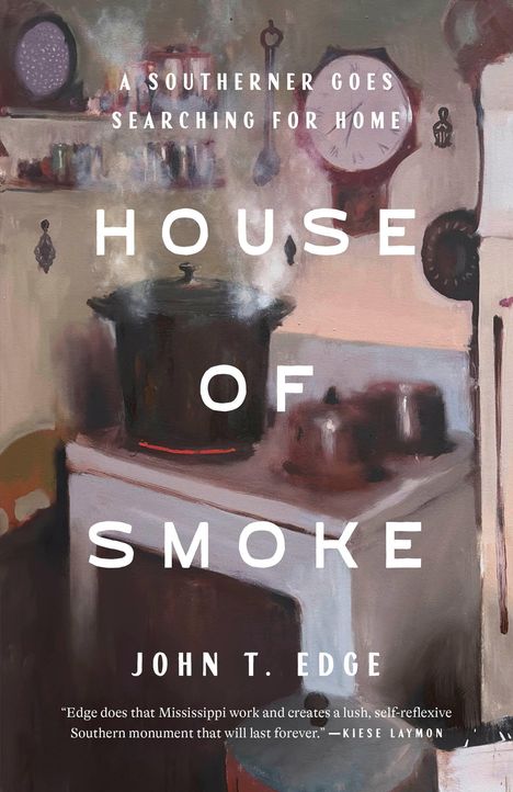 „A Southerner Goes Searching for Home“, „House of Smoke“, John T. Edge. Illustration einer Küche mit dampfendem Topf.
