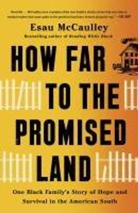 Esau Mccaulley: How Far to the Promised Land, Buch