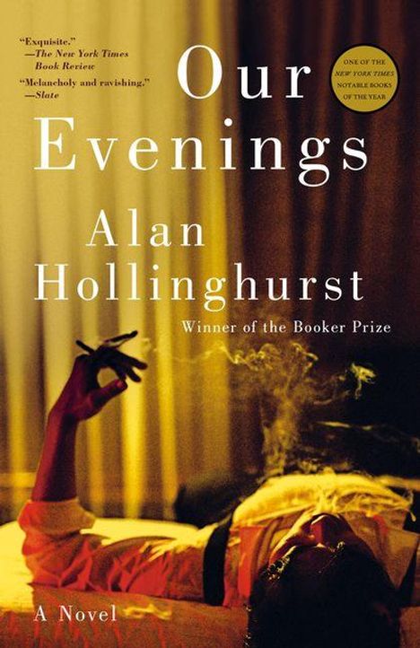 Alan Hollinghurst: Our Evenings, Buch